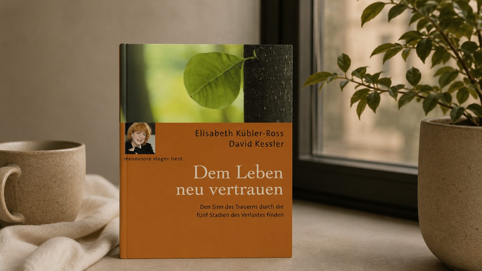 Cover des Buches Dem Leben neu vertrauen von Elisabeth Kübler-Ross und David Kessler